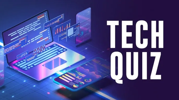 Tech Quiz